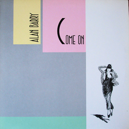 Alan Barry - Come On