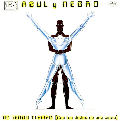 Azul Y Negro - No Tengo Tiempo