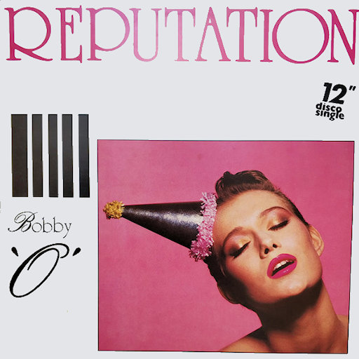 Bobby Orlando - Reputation