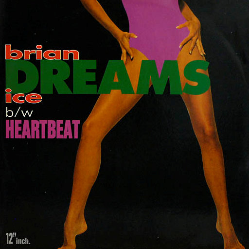 Brian Ice - Dreams