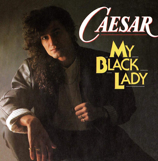Caesar - My Black Lady