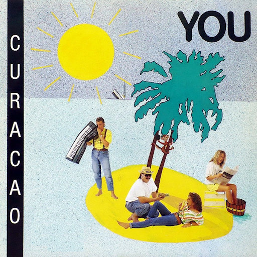 Curacao - You