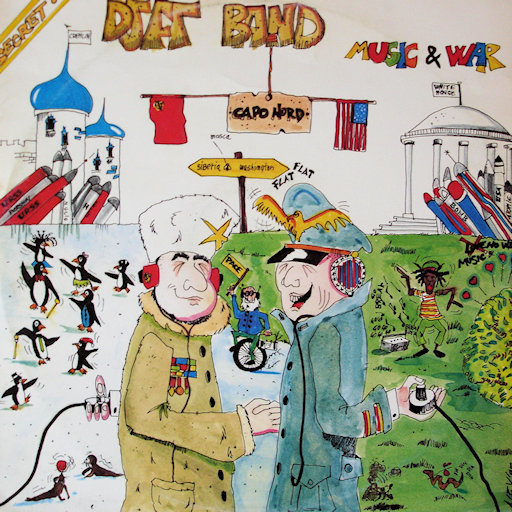 D.J.F.T. Band - Music And War
