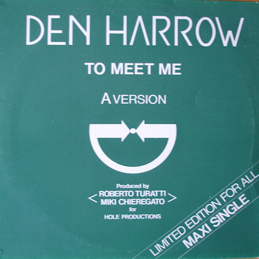 Den Harrow - To Meet Me