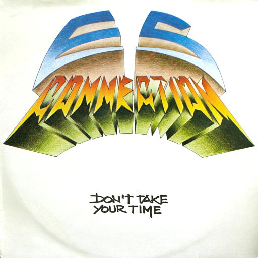 E.S. Connection - Don't Take Your Time