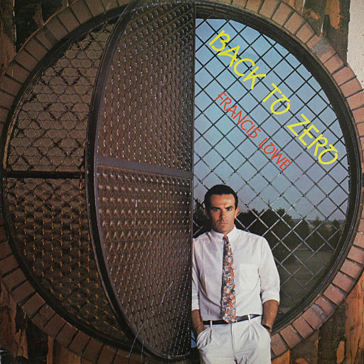 Francis Lowe - Back To Zero