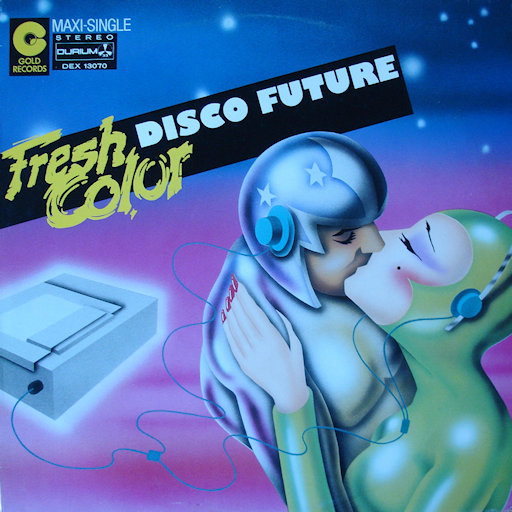 Fresh Color - Disco Future