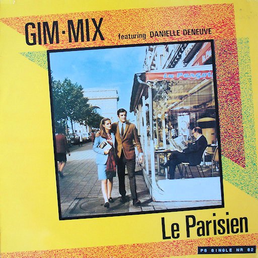 Gim Mix Feat. Danielle Deneuve - Le Parisien