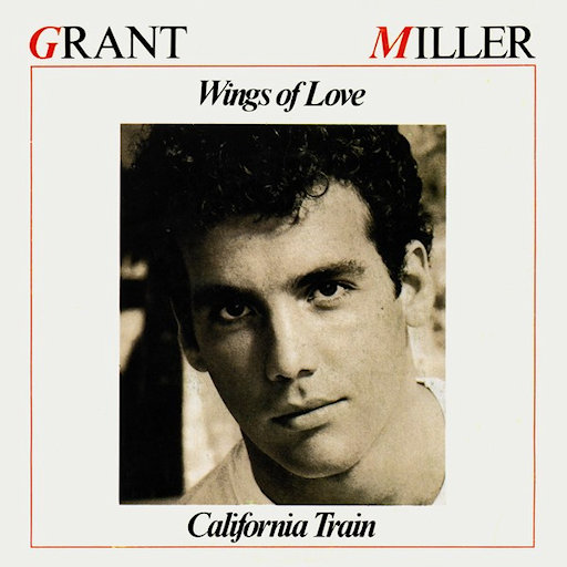 Grant Miller - Wings Of Love
