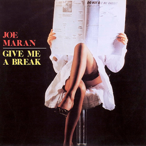 Joe Maran - Give Me A Break