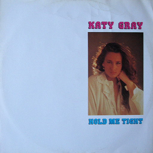 Katy Gray - Hold Me Tight