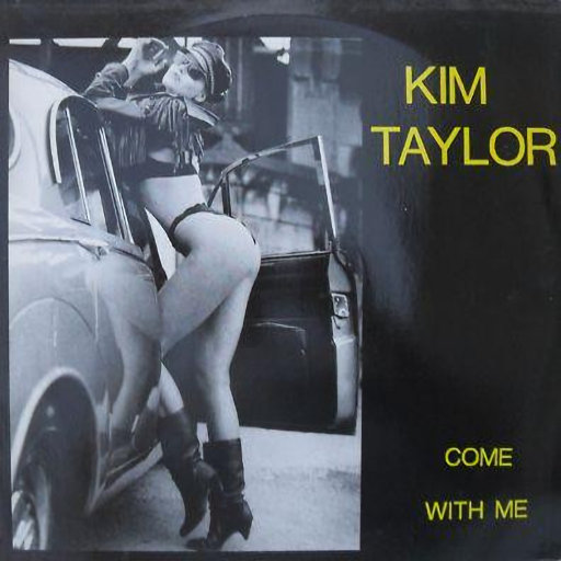 Kim Taylor - Come With Me
