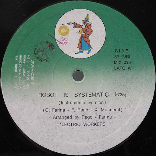Lectric Workers - Robot Is Systematic