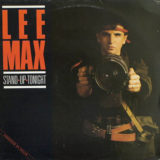 Lee Max - Stand Up Tonight