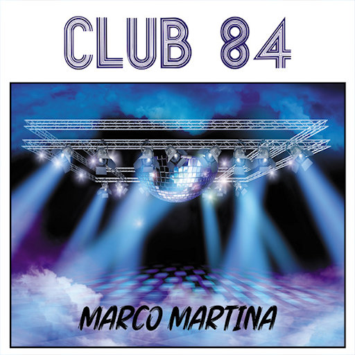 Marco Martina - Club 84