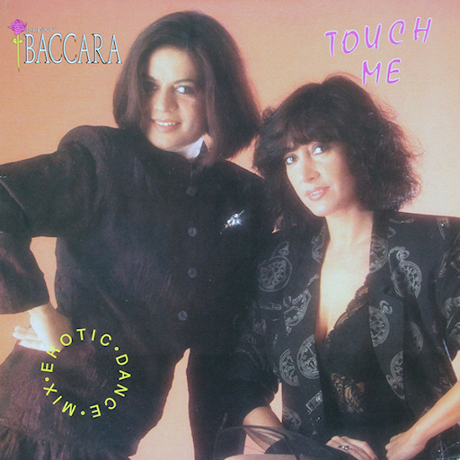 New Baccara - Touch Me