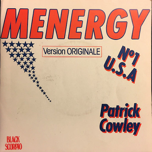 Patrick Cowley - Menergy