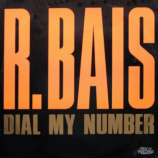 R. Bais - Dial My Number