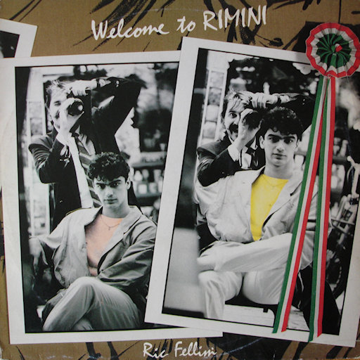 Ric Fellini - Welcome To Rimini