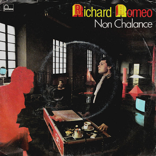 Richard Romeo - Non Chalance