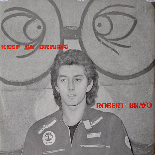 Robert Bravo - Keep On Driving