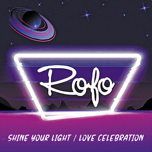 Rofo - Shine Your Light