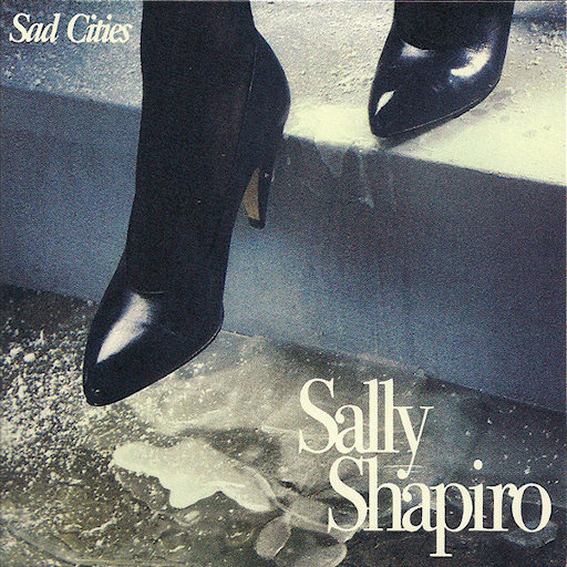 Sally Shapiro - Believe in me