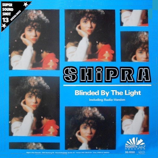 Shipra - Blinded By The Light