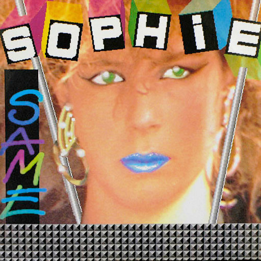 Sophie - Same