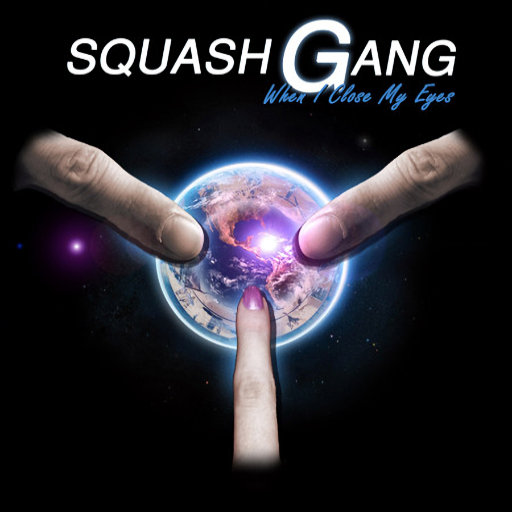 Squash Gang - Tell Me Why