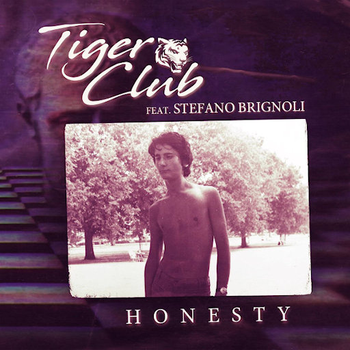 Tiger Club feat Stefano Brignoli - Honesty Extended