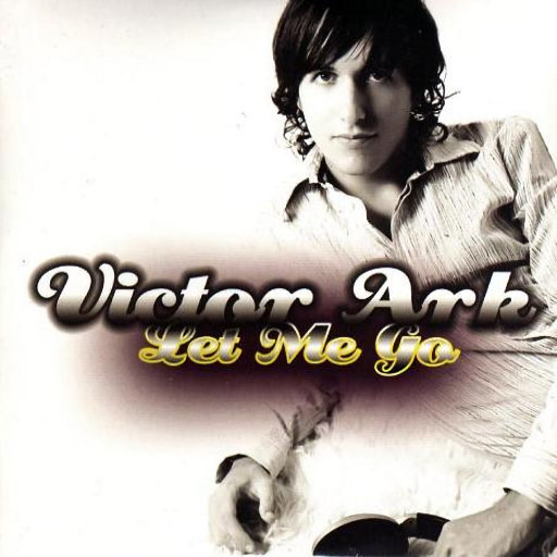 Victor Ark - Let Me Go