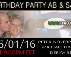 Saterday evening Live broadcasting Birthday party Dj Ab and the ItaloQueen