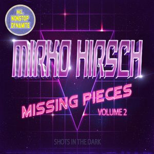 Missing Pieces - Volume 2 (Shots in the Dark)