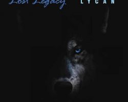 Lost Legacy – Lycan (Time Machine Productions)