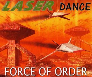 force-of-order-by-laserdance