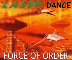 force-of-order-by-laserdance