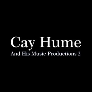 cay-hume-his-music-productions_1