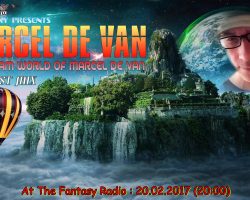 SpaceCsoky  &  Fantasy Radio presents  – ” The  Dream  World  of  Marcel De Van “