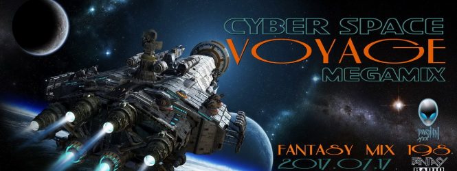 Cyber Space ” Voyage ” – Fantasy Mix 198 by mCITY