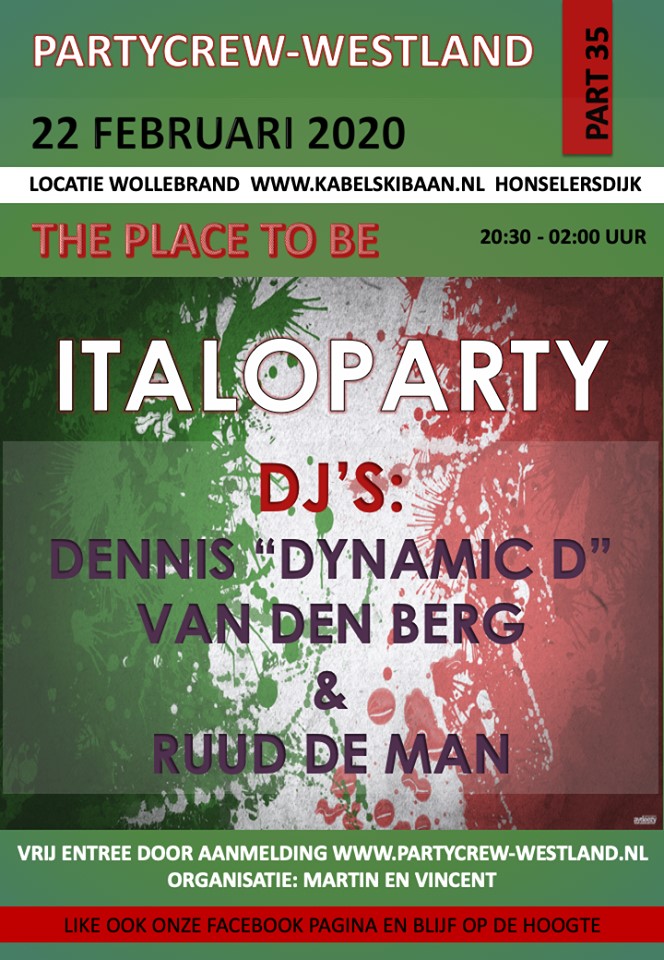 italo party wollebrand 35 disco honselerdijk mixing live naaldwijk westland waterskibaan