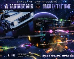 SpaceAnthony Presents – Fantasy Mix – Back In The Time