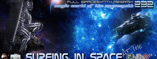 SpaceAnthony Presents – Surfing In Space – Fantasy Mix 232