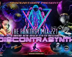 SpaceAnthony Presents – DISCONTRASYNTH – Fantasy Mix 221