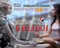 mCITY  Presents Fantasy Mix 189 – Somewhere In The Galaxy