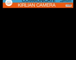 KIRLIAN CAMERA Communicate