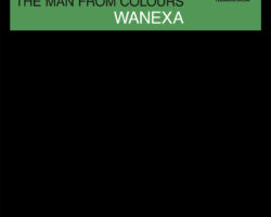 Wanexa – The Man From Colours