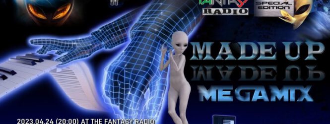 Fantasy Made Up Megamix – by SpaceAnthony